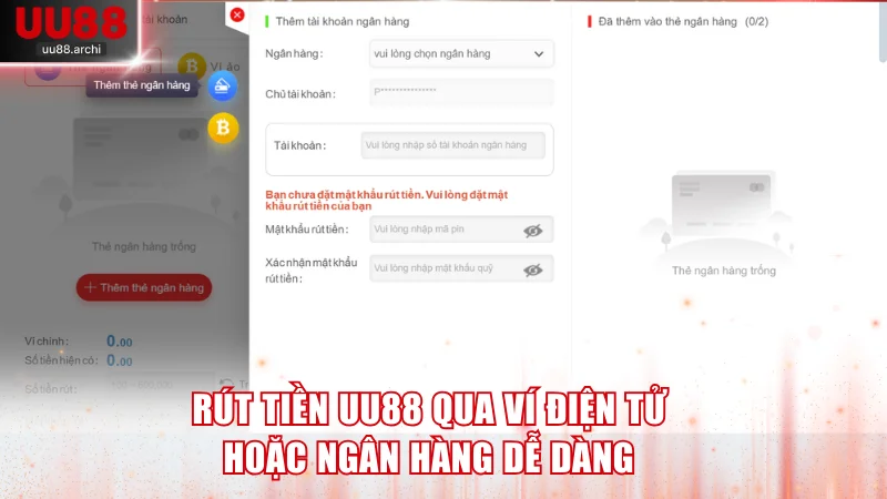 Rút tiền UU88 qua ví điện tử hoặc ngân hàng dễ dàng