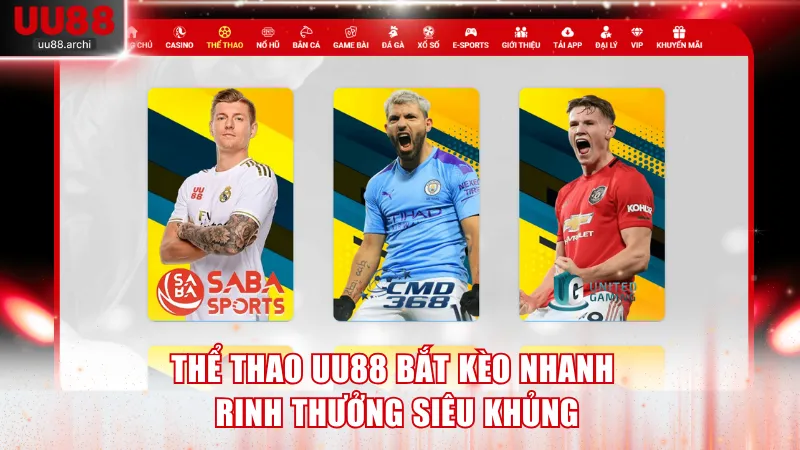 Thể Thao UU88 - Bắt Kèo Nhanh Rinh Thưởng Siêu Khủng